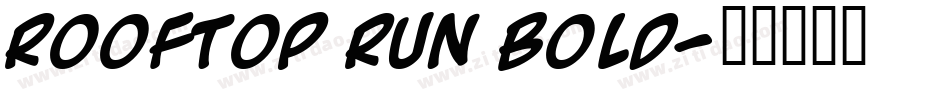 Rooftop Run Bold字体转换